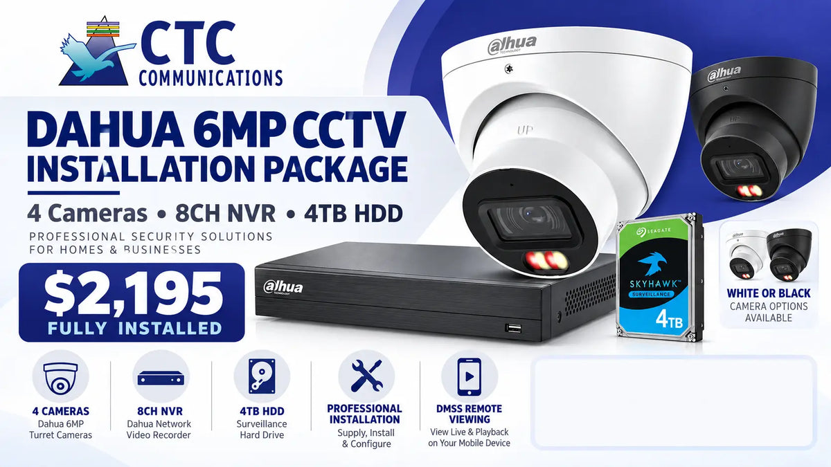 CTC Communications Dahua 6MP CCTV installation package promotional graphic showing multiple security cameras, a DVR, a 4TB hard drive, and feature icons on a blue and white background.