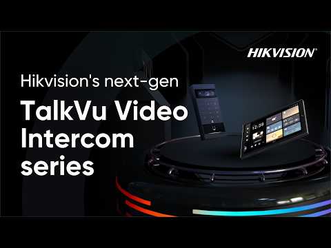 Hikvision's next-gen TalkVu Video Intercom series
